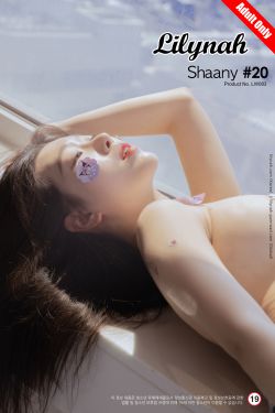 [Lilynah] Shaany - Vol.20 Lick me(49P)-长发,xiong